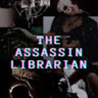 The Assassin Librarian